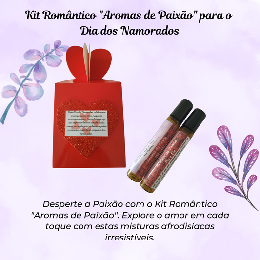 Kit Romântico "Aromas de Paixão" para o Dia dos Namorados