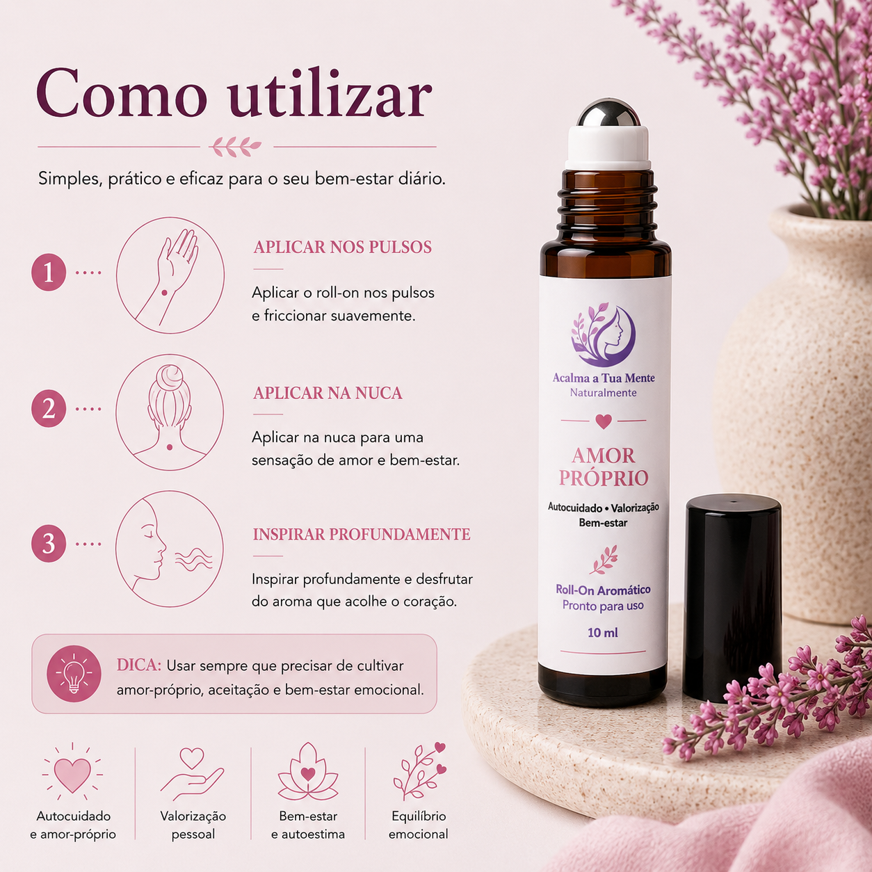 Amor Próprio | Roll-On Aromático Natural 10 ml - ACALMA A TUA MENTE NATURALMENTE - ÓLEOS ESSENCIAIS E TERAPIAS