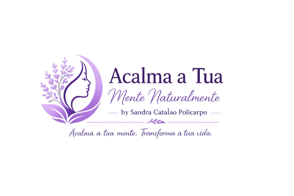 ACALMA A TUA MENTE NATURALMENTE - ÓLEOS ESSENCIAIS E TERAPIAS