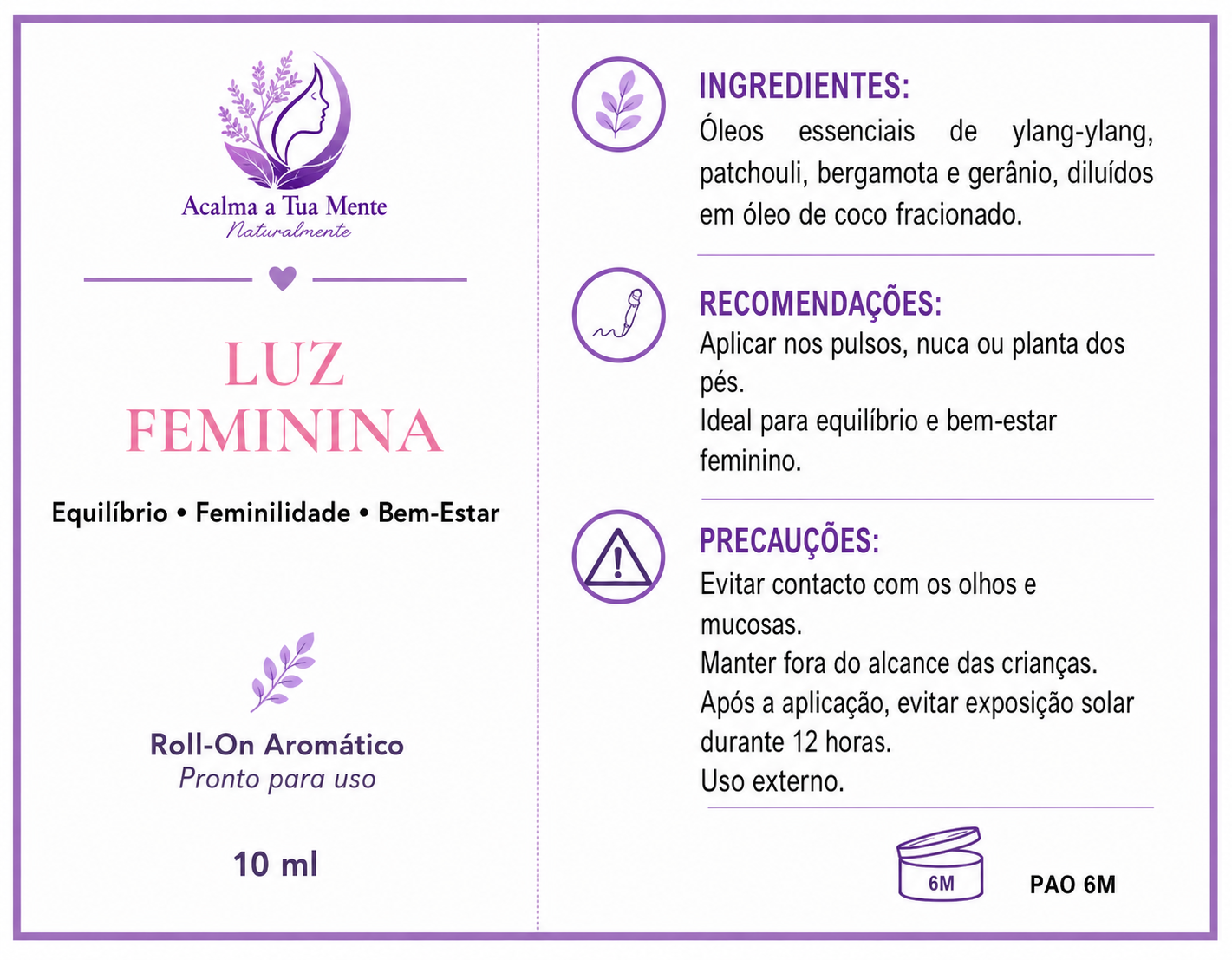 Luz Feminina | Roll-On Aromático Natural 10 ml - ACALMA A TUA MENTE NATURALMENTE - ÓLEOS ESSENCIAIS E TERAPIAS