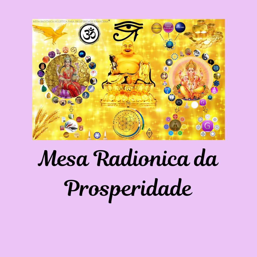 Mesa Radionica da Prosperidade